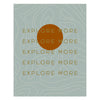 11x14 Explore More Art Print