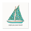 Wish You Were Here!